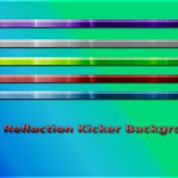kicker reflactions