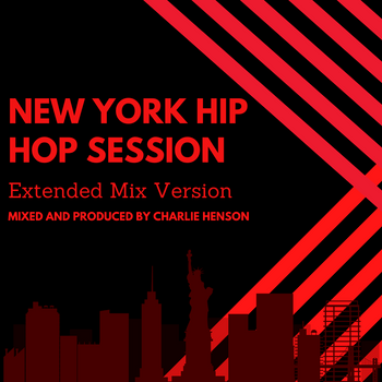 New York Hip Hop Session Extended Mix