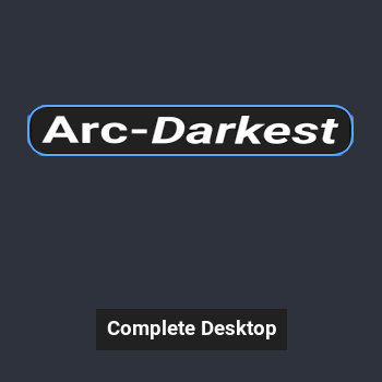 Arc-Darkest Complete Desktop [new color animations]