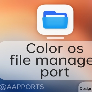 Color os 12 file manager Port [no root needed]