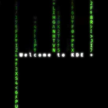 Matrix code 'Welcome to KDE' glowing
