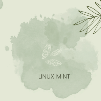 Linux Mint - Green leaves