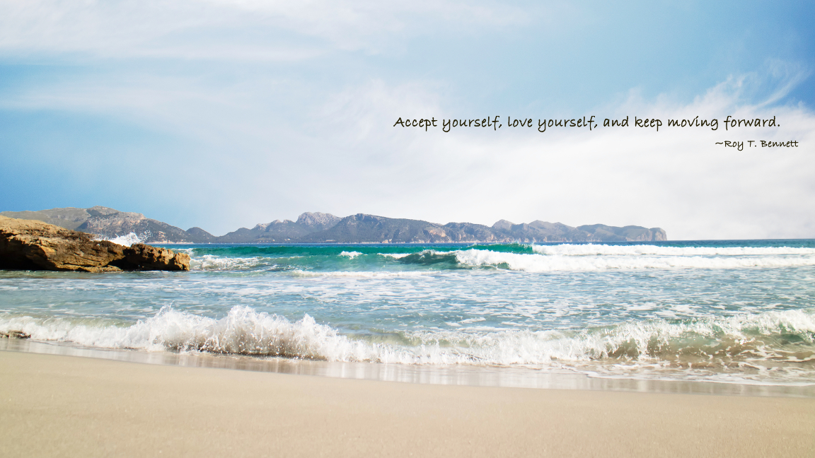 4K wallpaper Accept yourself love yourself and keep moving.. 4K wallpaper Accept yourself love yourself and keep moving..