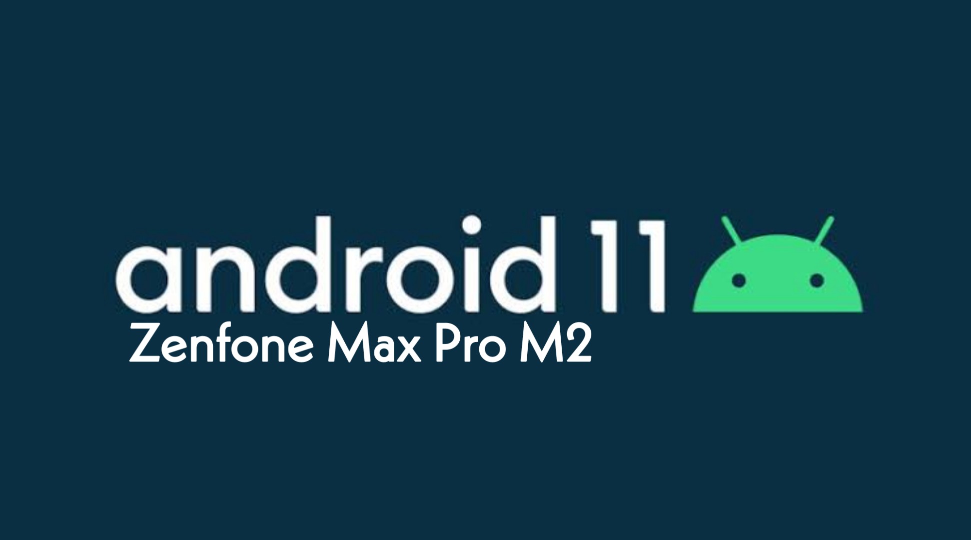 Android R ports Zenfone Max Pro M2 - KDE Store